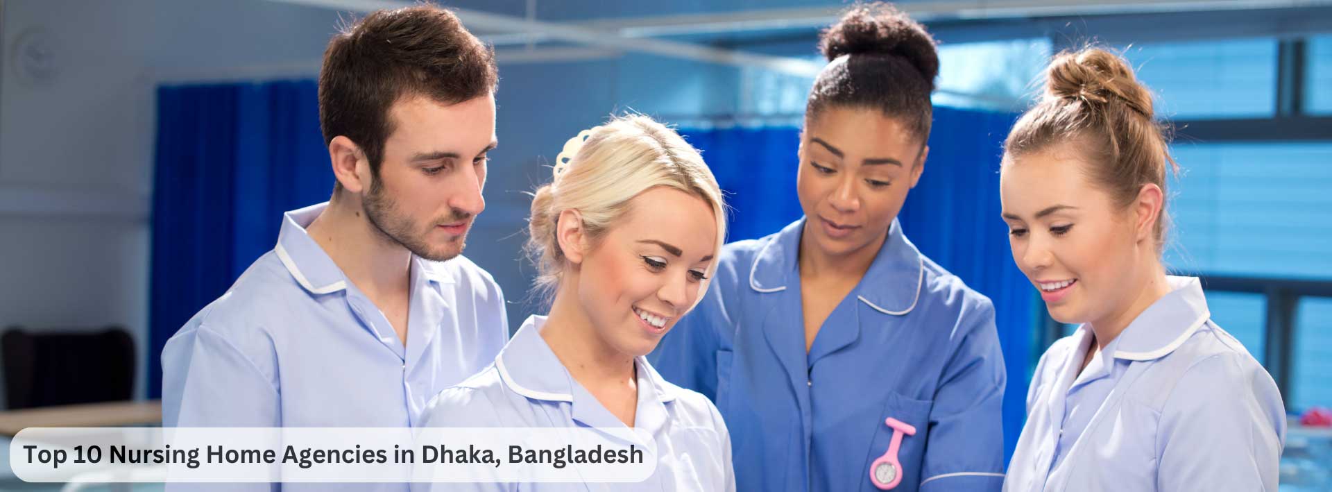 Top 10 Nursing Home Agencies in Dhaka