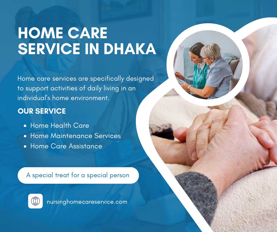 Home Care Service in Dhaka