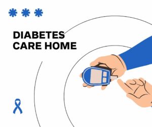 Diabetes Care at Home